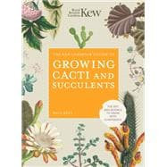 Kew Gardener's Guide to Growing Cacti and Succulents,9780711277144