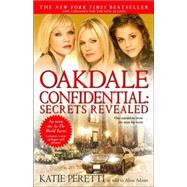 Oakdale Confidential : Secrets Revealed