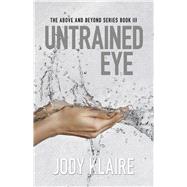 Untrained Eye