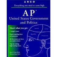 Arco Everything You Need to Score High on Ap United States Government and Politics