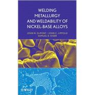 Welding Metallurgy and Weldability of Nickel-base Alloys