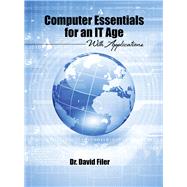 Computing Essentials for an It Age