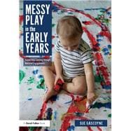Messy Play in the Early Years