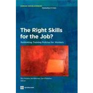 The Right Skills for the Job? Rethinking Training Policies for Workers