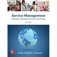 Loose Leaf for Service Management: Operations, Strategy, Information Technology