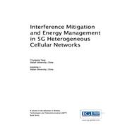 Interference Mitigation and Energy Management in 5G Heterogeneous Cellular Networks
