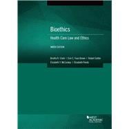 Bioethics(American Casebook Series)