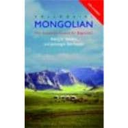 Colloquial Mongolian: The Complete Course for Beginners