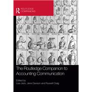 The Routledge Companion to Accounting Communication