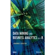Data Mining and Business Analytics With R