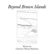 Beyond Brown Islands