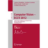 Computer Vision - Eccv 2012: 12th European Conference on Computer Vision, Florence, Italy, October 7-13, 2012. Proceedings