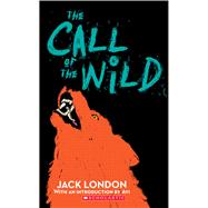 The Call of the Wild (Scholastic Classics)