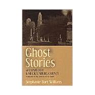 Ghost Stories of Charlotte and Mecklenburg County