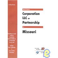 How to Form a Corporation, LLC or Partnership in Missouri