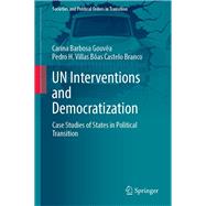 UN Interventions and Democratization