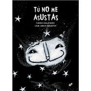 Tú no me asustas,9788415357148