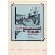 Songs of the Finnish Migration
