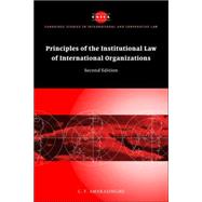 Principles of the Institutional Law of International Organizations