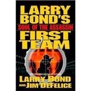 Larry Bond's First Team: Soul of the Assassin