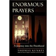 Enormous Prayers