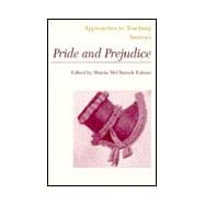 Approaches to Teaching Austen's Pride and Prejudice