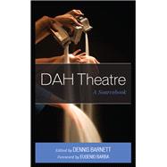 DAH Theatre A Sourcebook