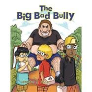 The Big Bad Bully