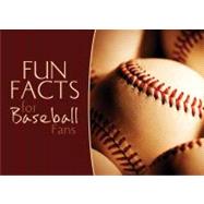 Fun Facts for Baseball Fans