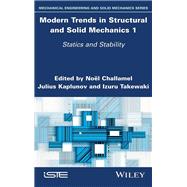 Modern Trends in Structural and Solid Mechanics 1 Statics and Stability