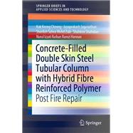 Concrete-Filled Double Skin Steel Tubular Column with Hybrid Fibre Reinforced Polymer