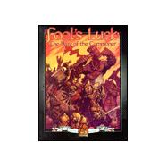 The Fool's Luck: The Way of the Commoner