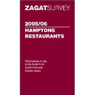 Zagat 2005/06 Hamptons Restaurants