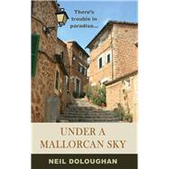 Under A Mallorcan Sky
