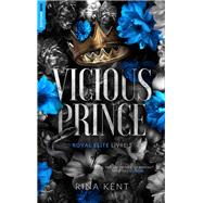 Vicious Prince, Royal Elite Tome 5