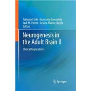 Neurogenesis in the Adult Brain II