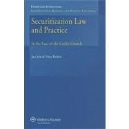 Securitization Law and Practice in the Face of the Credit Crunch
