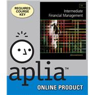 Aplia for Brigham/Daves' Intermediate Financial Management, 12th Edition, [Instant Access], 1 term