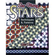 Sew Many Stars : Techniques and Patterns