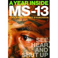 A Year Inside Ms-13
