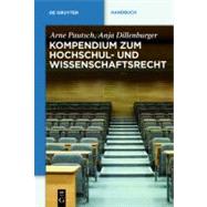 Kompendium Zum Hochschul- Und Wissenschaftsrecht