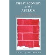 The Discovery of the Asylum: Social Order and Disorder in the New Republic book cover, ISBN 9780202307152