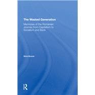 The Wasted Generation