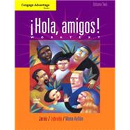 Cengage Advantage Books: Hola, amigos! Worktext Volume 2