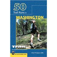50 Trail Runs in Washington