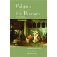 Politics and the Passions: 1500-1850