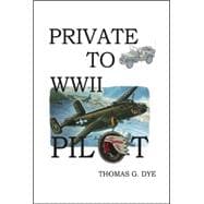 Private to Pilot Ww2