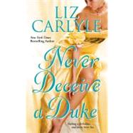 Never Deceive a Duke