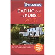 Michelin 2015 Eating Out in Pubs