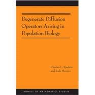 Degenerate Diffusion Operators Arising in Population Biology